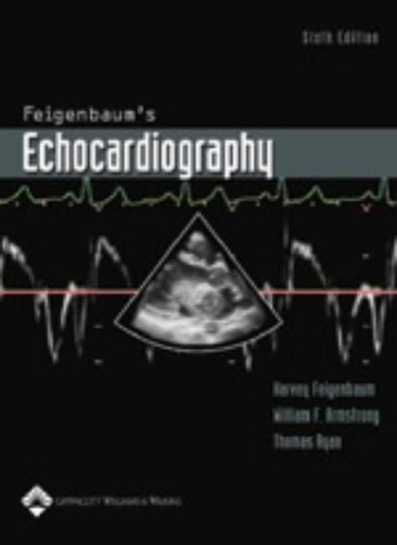 Feigenbaum Echocardiography Sixth Edition 6th Harvey Feigenbaum