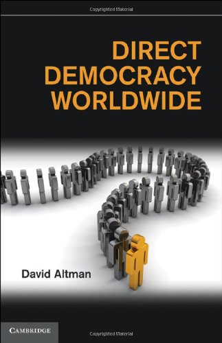 Direct Democracy Worldwide David Altman