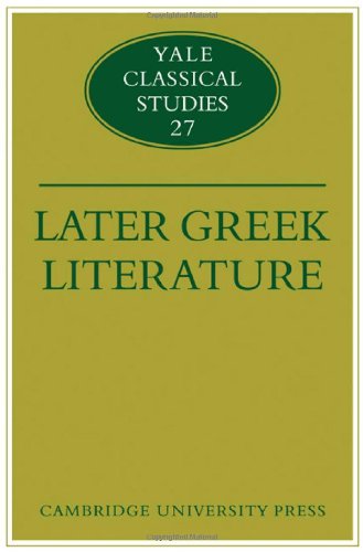 Later Greek Literature Yale Classical Studies No 27 John J Winkler