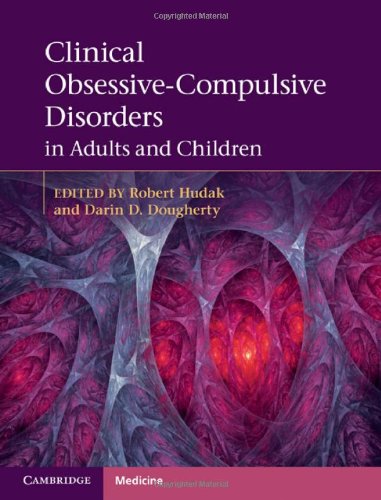 Clinical Obsessivecompulsive Disorders In Adults And Children 1st Edition Robert Hudak Editor