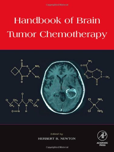 Handbook Of Brain Tumor Chemotherapy 1st Edition Herbert B Newton Md Faan