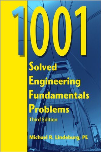 1001 Solved Engineering Fundamentals Problems 3rd Edition Michael R Lindeburg