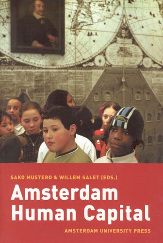Amsterdam Human Capital 1st Edition Sako Musterd W G M Salet