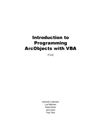 Introduction To Programming Arcobjects With Vba Jeremiah Lindemann