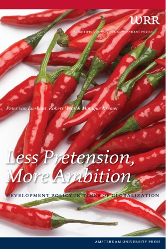 Less Pretension More Ambition Development Policy In Times Of Globalization Peter Van Lieshout