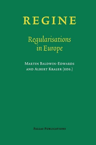 Regine Regularisations In Europe Martin Baldwinedwards Albert Kraler