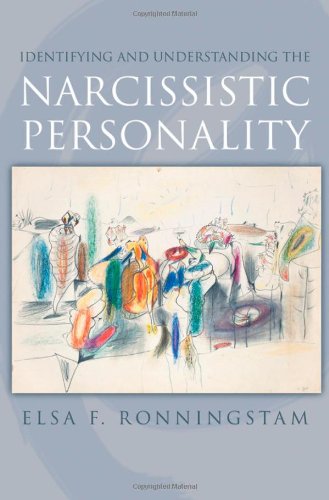 Identifying And Understanding The Narcissistic Personality 1st Edition Elsa F Ronningstam