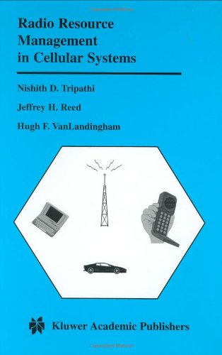 Radio Resource Management In Cellular Systems 1st Edition Nishith D Tripathi