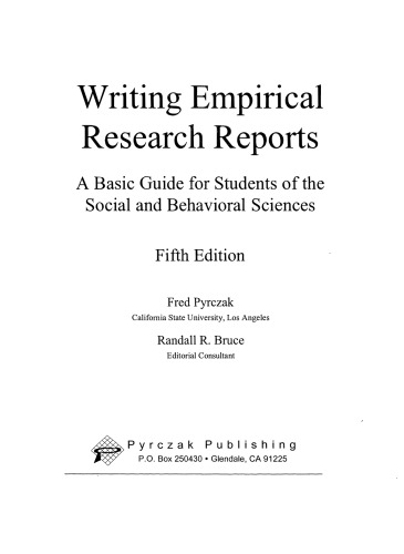 Writing Empirical Research Reports A Basic Guide For Students Of The Social And Behavioral Sciences 5th Edition Fred Pyrczak