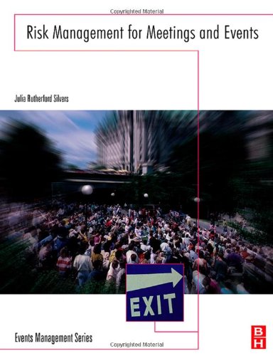Risk Management For Meetings And Events Julia Rutherford Silvers