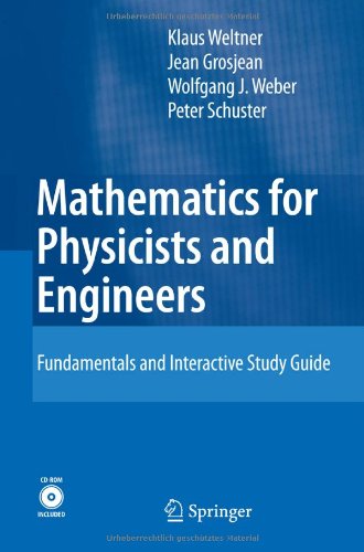 Mathematics For Physicists And Engineers Fundamentals And Interactive Study Guide 1st Edition Klaus Weltner