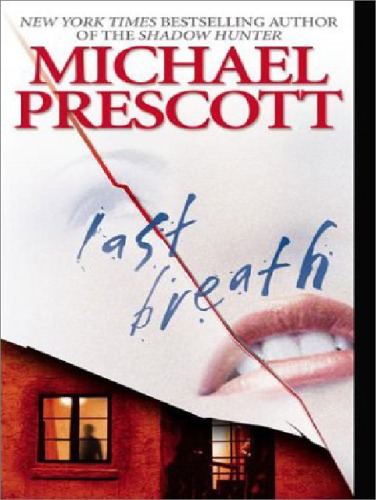 Last Breath Michael Prescott