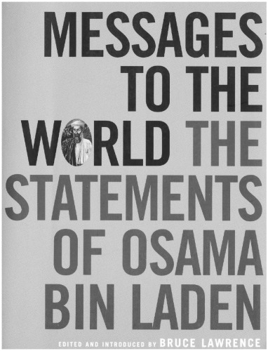 Messages To The World The Statements Of Osama Bin Laden Osama Bin Laden