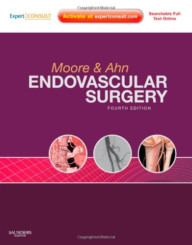 Endovascular Surgery Expert Consult Online And Print 4th Edition 4th Edition Wesley S Moore Md