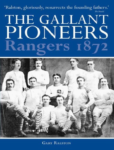 Rangers 1872 Gary Ralston