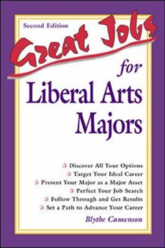 Great Jobs For Liberal Arts Majors 2nd Edition Blythe Camenson