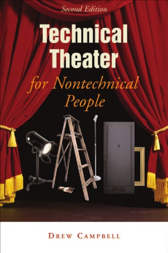 Technical Theater For Nontechnical People Drew Campbell