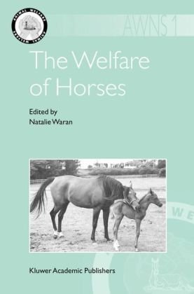 The Welfare Of Horses 1st Edition D Goodwin Auth Natalie Waran Eds