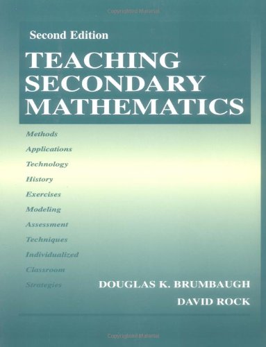 Teaching Secondary Mathematics Volume 1 2nd Edition Douglas K Brumbaugh