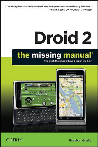 Droid 2 The Missing Manual 1st Edition Preston Gralla