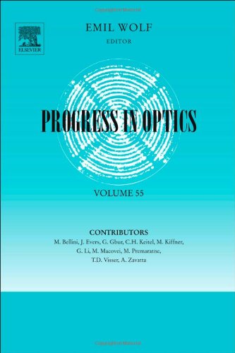 Progress In Optics 55 1st Edition Emil Wolf Eds