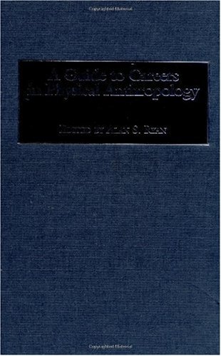 A Guide To Careers In Physical Anthropology Alan S Ryan