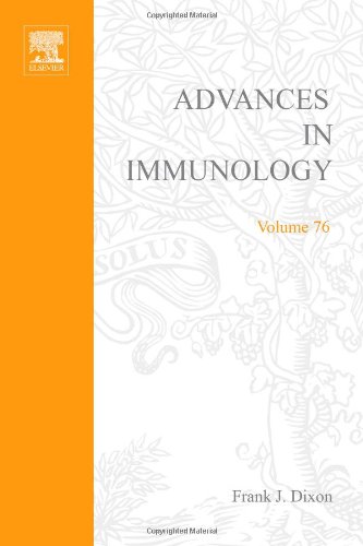 Advances In Immunology 76 1st Edition Frank J Dixon