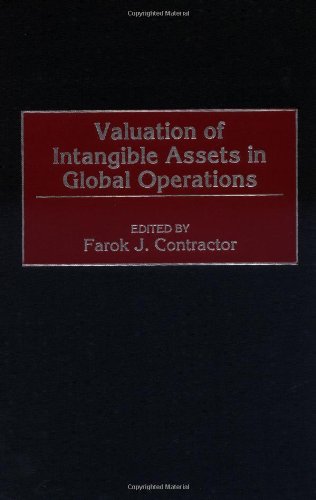 Valuation Of Intangible Assets In Global Operations Farok J Contractor