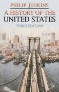 A History Of The United States Palgrave Essential Histories 3rd Edition Philip Jenkins