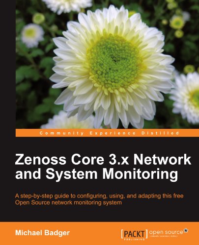Zenoss Core 3x Network And System Monitoring Michael Badger