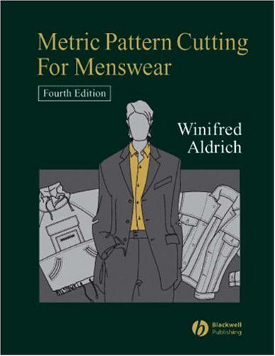 Metric Pattern Cutting For Menswear 4th Edition Winifred Aldrich