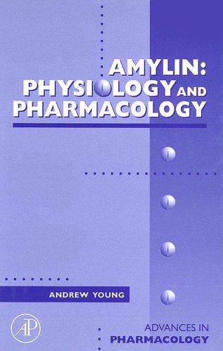 Amylin Physiology And Pharmacology 1st Edition Andrew Young