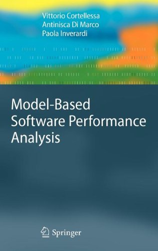 Modelbased Software Performance Analysis 1st Edition Vittorio Cortellessa