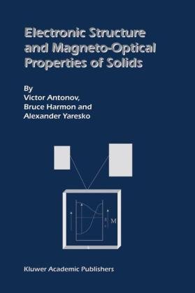 Electronic Structure And Magnetooptical Properties Of Solids 1st Edition Victor Antonov