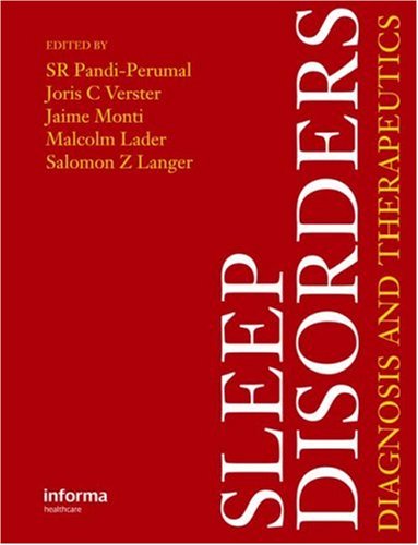 Sleep Disorders Diagnosis And Therapeutics 1st Edition Sr Pandiperumal