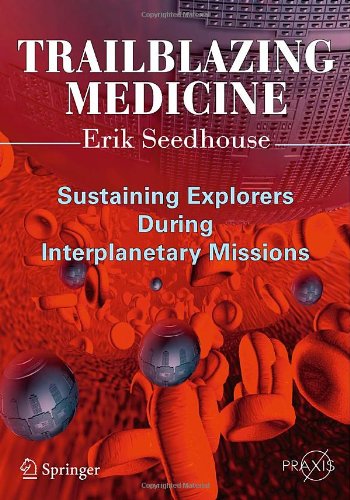 Trailblazing Medicine 1st Edition Erik Seedhouse Mmedsc Phd