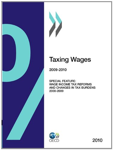 Taxing Wages 20092010 Oecd Organisation For Economic Cooperation And Development