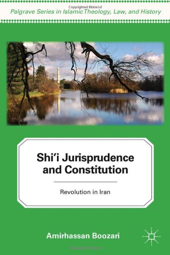 Shii Jurisprudence And Constitution Revolution In Iran Amirhassan Boozari