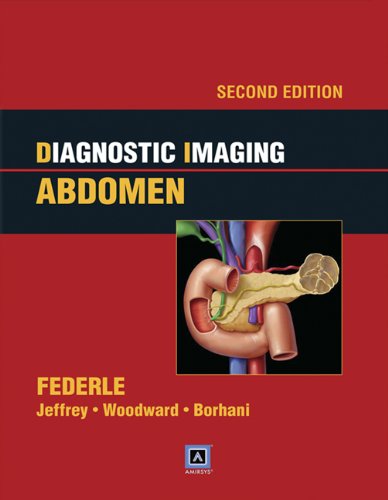 Diagnostic Imaging Abdomen Published By Amirsys Second Michael P Federle
