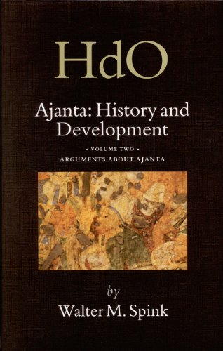 Ajanta History And Development Arguments About Ajanta Handbook Of Oriental Studies Handbuch Der Orientalistik 2 182 Walter M Spink