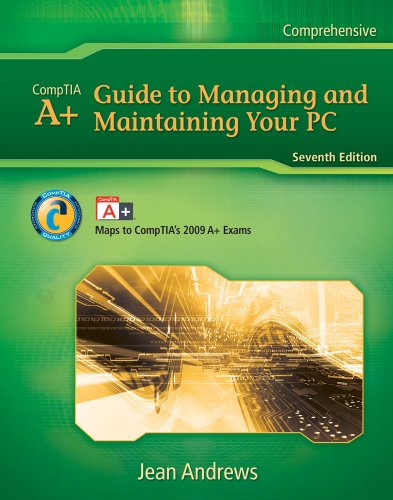 A Guide To Managing Maintaining Your Pc 7th Edition Jean Andrews