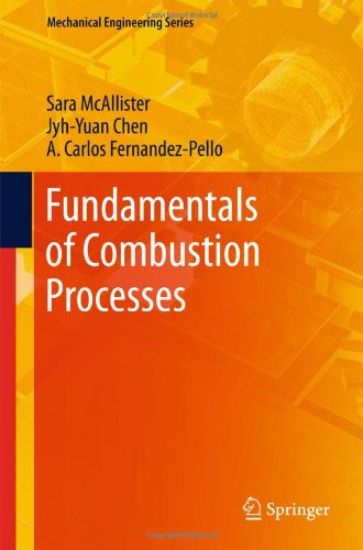 Fundamentals Of Combustion Processes 1st Edition Sara Mcallister