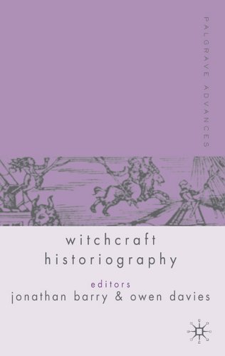 Palgrave Advances In Witchcraft Historiography Jonathan Barry