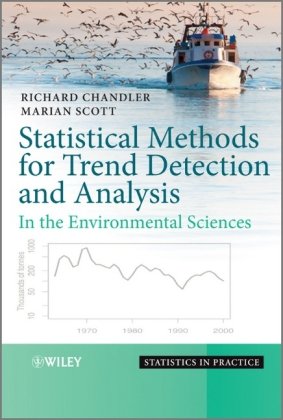 Statistical Methods For Trend Detection And Analysis In The Environmental Sciences Statistics In Practice 1st Edition Richard Chandler