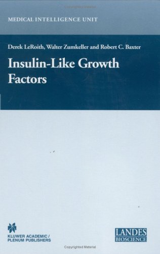 Insulinlike Growth Factors 1st Edition Derek Leroith Walter Zumkeller