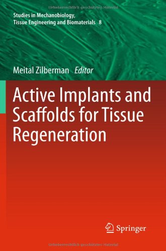 Active Implants And Scaffolds For Tissue Regeneration 1st Edition Jonathan J Elsner