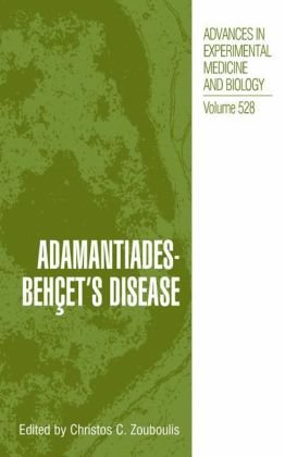 Adamantiadesbehets Disease 1st Edition Kenneth T Calamia