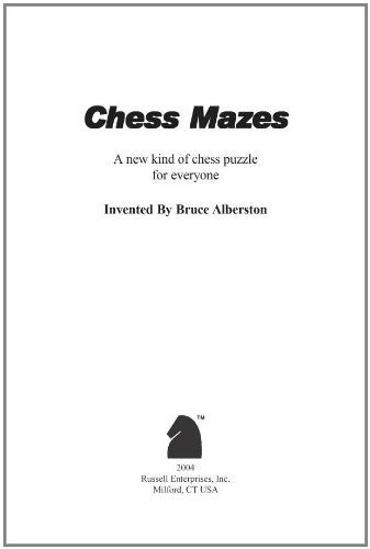 Chess Mazes Bruce Alberston