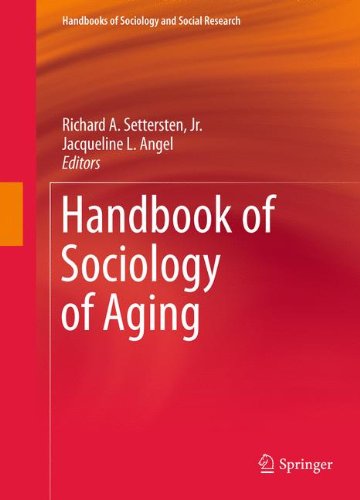 Handbook Of Sociology Of Aging 1st Edition Richard A Settersten