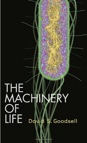 The Machinery Of Life 2nd David S Goodsell